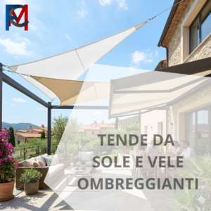 Tende da sole e vele ombreggianti
